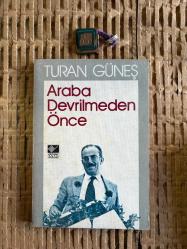 Araba Devrilmeden Önce