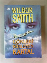 GÖKLERİ SÜSLEYEN KARTAL