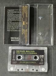MICHAEL BOLTON * TIME, LOVE & TENDERNESS * KASET