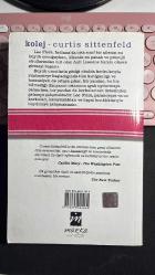 KOLEJ - NEW YORK TIMES BESTSELLER - CURTIS SITTENFELD - MARKA YAYINLARI BİRİNCİ BASKI 2006