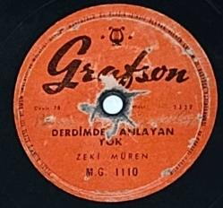 ZEKİ MÜREN , KALBİMDEKİ TEK HATIRA - DERDİMDEN ANLAYAN YOK, 78 DEVİRLİK NADİR TAŞ PLAK 10/8 KONDİSYONDA