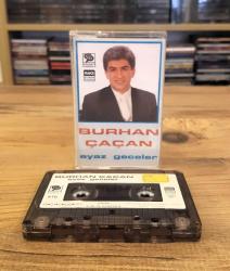 BURHAN ÇAÇAN AYAZ GECELER KASET