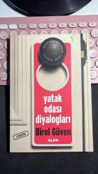 YATAK ODASI DİYALOGLARI - BİROL GÜVEN - ALFA YAYINLARI 7. BASIM 2006