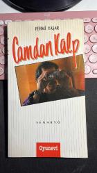 CAMDAN KALP - FEHMİ YAŞAR - SENARYO - OYUNEVİ YAYINLARI SENARYO DİZİSİ 1 BİRİNCİ BASKI 1993