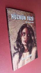 HÜZNÜN YÜZÜ- Sürgün Yemiş Şiir Dilleri - (İmzalı - ithaflı)