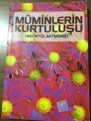 MÜMİNLERİN KURTULUŞU necatül mü minin