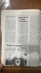 NOKTA HABER DERGİSİ - 22 ŞUBAT 1987 SAYI: 7- DEMİREL İLE ÖZALI BULUŞTURCAK ADAM - ASKERİ OKULLARDA 2.İRTİCA OPERASYONU - KAPAK - ORDUDU İKİNCİ İRTİCA OPERASYONU - SAİD NURSİ - TÜRKİYE - TAHİR AKTAŞ - SHP'DE GELİŞMELER - SÜLEYMAN YALÇIN - CİNAYET SANIKLARI POLİSLER - ATA AKSU - DÜNYA - SURİYE LİBYA İLİŞKİLERİ - MURDOCH - GORBAÇOV - TÜRK YUNAN İLİŞKİLERİ - GALLUP - MOSSAD - EKONOMİ - SAYIŞTAY - ÖMER DİNÇKÖK - TOPLUM - GAZETECİ AİLELER - BATI ÜNİVERSİTELERİNDE YAŞAM - AFİFE JALE - ŞAHİN KAYGUN - MÜJDE AR - ÇETİN ALTAN - DUYGU ASENA - İZLENİMLER - ŞAN TİYATROSU - SPOR - FUTBOL DÜNYASINDA ALİLERİN SAVAŞI - - 72 SAYFA