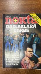 NOKTA HABER DERGİSİ -  31 AĞUSTOS 1986 SAYI: 34 - Türk gencleri Almanya'da Irkçılığa karşı yüzden fazla örgüt kurdu -   ARA SEÇİM TAHMİNİ - DAZLAKLARA DARBE - SÖYLEŞİ TURGUT ÖZAL - HACİZ DALGASI SÜRÜYOR - KARAKOLDA DAYAK YİYEN AVUKAT - İMDAT YAYGIN VAR - TARLABAŞI YIKIMI - SABANCI'YA TAZMİNAT DAVASI - MISIR'IN ORTAYOLCU POLİTİKASI - CIA ÜNİVERSİTELERE EL ATTI - FİLİPİNLER'E HOMOSEKSEL AKINI - AVRUPA'DA TURİZM ÇIKMAZDA - SİLAH FUARI - DALAN'IN HAYATI TEHLİKEDE - NAKŞİBENDİLER - ŞİZOFRENLER - ÖRSAN ÖYMEN'İN YENİ KİTABI - SÖYLEŞİ KENAN KALAV - YENİ FUTBOL SEZONU - NERMİ ERDUR - NOKTA'DAN - NE NEREDE - HAFTANIN PANORAMASI - GÜNLERİN GETİRDİĞİ - 66 SAYFA