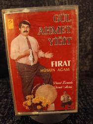 GÜL AHMET YİĞİT FIRAT HÜSUN AĞAM KASET