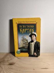 ON BEŞ YAŞINDA BİR KAPTAN