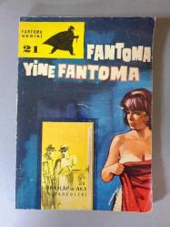 FANTOMA YİNE FANTOMA - Fantoma Serisi 21