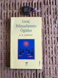 Genç Bilimadamına Öğütler