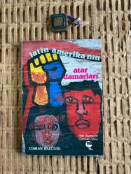 latin amerika'nın atar damarları - osman balcıgil