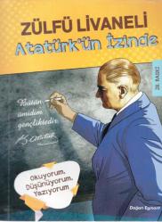 ATATÜRK'ÜN İZİNDE