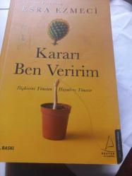 KARARI BEN VERİRİM - İLİŞKİSİNİ YÖNETEN HAYATINI YÖNETİR ESRA EZMECİ