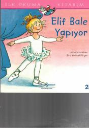 ELİF BALE YAPIYOR - İLK OKUMA KİTABIM