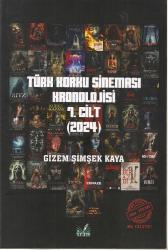 TÜRK KORKU SİNEMASI KRONOJİSİ 7. CİLT (2024)