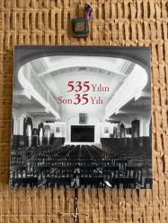 535 Yılın Son 35 Yılı