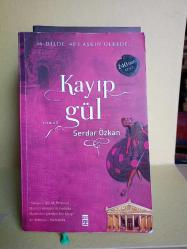 KAYIP GÜL(50 ÜLKEDE,43 DİLDE)''SİMYACI,KÜÇÜKPRENS VE MARTI'YI SEVENLERİN MUTLAKA OKUMASI GEREKEN BİR KİTAP) 2.EL