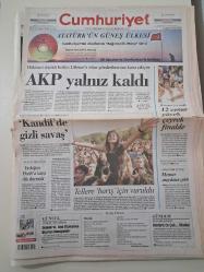 CUMHURİYET GAZETESİ 27 Ağustos 2006 Pazar ( AKP YALNIZ KALDI / KANDİL'DE GİZLİ SAVAŞ / DEMİR DEMİRKAN / GALATASARAY KAN KAYBEDİYOR )