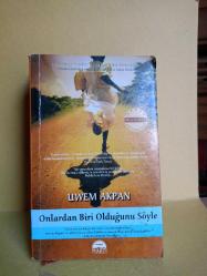 ONLARDAN BİRİ OLDUĞUNU SÖYLE 2.EL