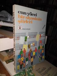Bir Siyasinin Şiirleri (İkinci Baskı, Tıpkıbasım İmzalı)