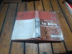 La bible arrachée aux sables l archéologie confirme le « livre des livres »