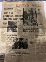 DÜNYA GAZETESİ - DOĞUM GÜNÜ HEDİYESİ (TURKISH NEWSPAPPER) - 25 AĞUSTOS 1968 - SADECE TEK YAPRAKTIR -Süleyman Demirel-Bedii FAİK-İlter Türkmen-Bülent Ecevit-Alexander Dubcek-Tito-İskender Cenap EGE-Falih Rıfkı Atay-Rusya ve Bulgaristan, Romanya hududuna asker yığdı-Dubçek Moskova’da-Sovyet - Çek görüşmeleri devam ediyor-Öğrenci yurdu makineli ateşine tutuldu-Çekoslovakya’da bulunan Türkler güvenlik içinde-Dışişleri Bakanlığının açıklaması-Dubçek, gözyaşını tutamamıştı-Yüksek Askeri Şura toplanıyor-Meclis’in toplanması istendi-Romen pırıltısı-Türk - Yunan federasyonu için iyi niyet gösterisi dedi-Atina Büyükelçisi İlter Türkmen-Demirel Mardin Ziraat Meslek Okulunu açtı-Ecevit boğaz köprüsü-DÜŞÜNCE YORUM-Pazar Konuşması-Turizm halka doğru olmalıdır-DIŞARDAN-Kadınlar erkekler-Turistlere çağrı-Charm Griffin köpeği-Kadın psikolojisi-Tıp hastası-Amerika’da sivil havacılık-PRAKTİK BİLGİLER-Tıkanmış musluk borusunu nasıl açarsınız-Müstahzar yapmak isteyenlere-Balıkta zehirlenme nasıl olur-Asit