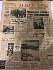 DÜNYA GAZETESİ - DOĞUM GÜNÜ HEDİYESİ (TURKISH NEWSPAPPER) - 11 AĞUSTOS 1968 - SADECE TEK YAPRAKTIR -Süleyman Demirel-Eyüp Han-Sunay-Falih Rıfkı Atay-Hasan Numan ÖZDEMİR-Konsorsiyum, kalkınma plânını olumlu karşılıyor-İkiyüzelli milyon dolarlık dış yardımın sağlanması gecikti-Londra’dan Pakistan’a dönen Eyüp Han, Sunay ve Demirel ile görüştü-Boğaz kazalarını incelemek için Rusya’ya bir heyet gidiyor-Havada yanan helikopter olayı tahkik ediliyor-İki pilotun hayatını minibüs şoförü kurtardı-Oyuncak tabancaya sahici mermi koyunca-Esnaf’a verilen krediler azdır-Ekonomik heyet Kıbrıs’ta iki hafta kalacak-İ.E.T.T. kampı tamamlanması şikâyet konusu-Modern cezaevi inşaatı-Sosyalizm insani değil-Bir Damla-Akıntıya kürek-NE BEKLENİYOR NE OLACAK-POLİTİKA-Pazar Konuşması-Meyveciliğimiz-ÇOĞALTIM-DIŞARDAN-DEMİRPERDE GERİSİNDEN FIKRALAR-PRAKTİK BİLGİLER-Bazı kimseler önemsiz olayları büyütürler mi-Aile hayatında kimin sözü geçmelidir-Kan kaybı neden tehlikelidir-Köpük nasıl yapılır-İster misiniz-Arıza