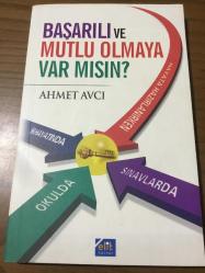 BAŞARILI VE MUTLU OLMAYA VAR MISIN