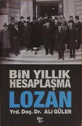 Bin Yıllık Hesaplaşma Lozan