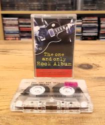 THE ONE AND ONLY ROCK ALBUM KASET