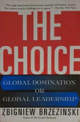 The Choice: Global Domination or Global Leadership