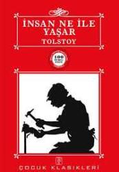 İnsan Ne İle Yaşar