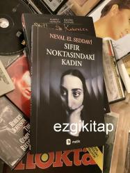 sıfır noktasındaki kadın - neval el seddavi