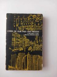 Cities Of Our Past And Present