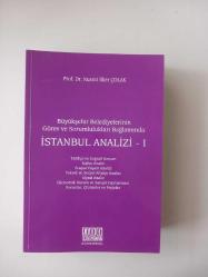 Büyükşehir Belediyelerinin Görev ve Sorumlulukları Bağlamında İstanbul Analizi - 1