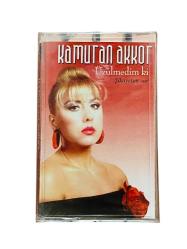 Kamuran Akkor – Üzülmedim ki & Şikayetim Var Kaset *** SIFIR ***