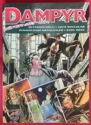 Dampyr Süper Cilt 1: Şeytanın Oğlu / Gece Soylular / Kumsaldaki Hayaletler / Kızıl Gece