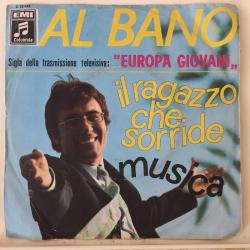 Al Bano / Il Ragazzo Che Sorride - Musica / Germany 1968 / 45'lik / *Pop*