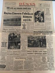 DÜNYA GAZETESİ - DOĞUM GÜNÜ HEDİYESİ (TURKISH NEWSPAPPER) - 27 TEMMUZ 1970 - SADECE TEK YAPRAKTIR -Bülent Ecevit-Süleyman Demirel-Zeki Velidi Togan-Emin Aytekin-Turan Tuluğ-Faruk Erem-Suat ERGİNER-Nusret SÖNMEZOĞLU-1600 evlik işçi sitesinin temeli atıldı-Baştaş Çimento Fabrikası hizmete açıldı-Meşru vasıtalar dışında vasıta aranmamalıdır-Almanya dan dönen dört kişilik aile kazada öldü-İstihsal bölgelerinde meyve ve sebze çok bol ancak müşteri bulamıyor-Sınırdaki mayınlar kaldırılacak-Güney Doğuda su için özel projeler uygulanıyor-Silivri Grubu içme suyu tesisleri işletmeye açıldı-79 bölgeye ikaz levhaları konuldu-Tedbir almayan plajlar kapatılacak-Haliçte sandal devrildi 2 çocuk boğuldu-Bizim Radyo nun Trajedisi-M Emin Aytekin-Kızılların marifeti-Okul ve disiplin üstüne düşünceler-Ölüm korkusu-Karga bana dedi ki-Pratik bilgiler-Takvim