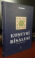 KUŞEYRİ RİSALESİ SUFİLERİN İNANÇ ve AHLAKI Abdulkerim Kuşeyri