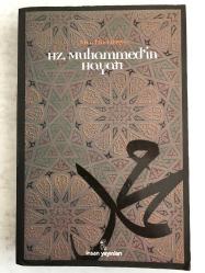 Hz. Muhammed'in Hayatı
