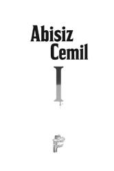 Abisiz Cemil 1 (KİŞİYE ÖZEL İMZALI)