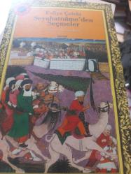 EVLİYA ÇELEBİ SEYAHATNAME'DEN SEÇMELER