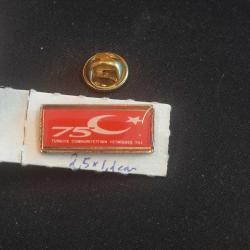 Türkiye Cumhuriyeti 75. YIL ROZET Kullanılmadan Saklandı 2,5cmx1,1cm Prinç üzeri Damla Çerçeve içinde Pin Rozet Koleksiyonu