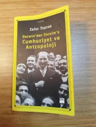Darwin'den Dersim'e Cumhuriyet ve Antropoloji