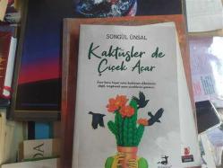 KAKTÜSLER DE ÇİÇEK AÇAR