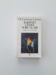 Kadının Cinsel Sorunları - Sorular-Yanıtlar