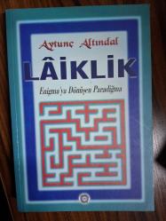 Lâiklik Enigma'ya Dönüşen Paradigma
